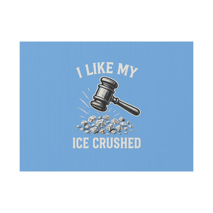 Light Blue Crushed ICE Protest Yard Sign