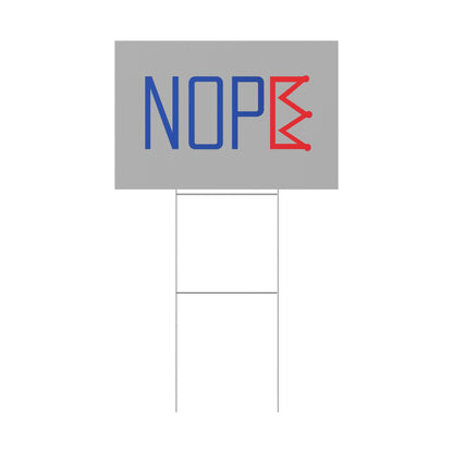 Gray NOPE Crown Yard Sign – Defy the Throne