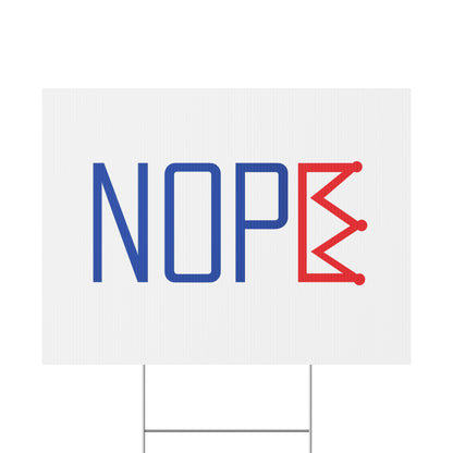 White NOPE Crown Yard Sign – Defy the Throne