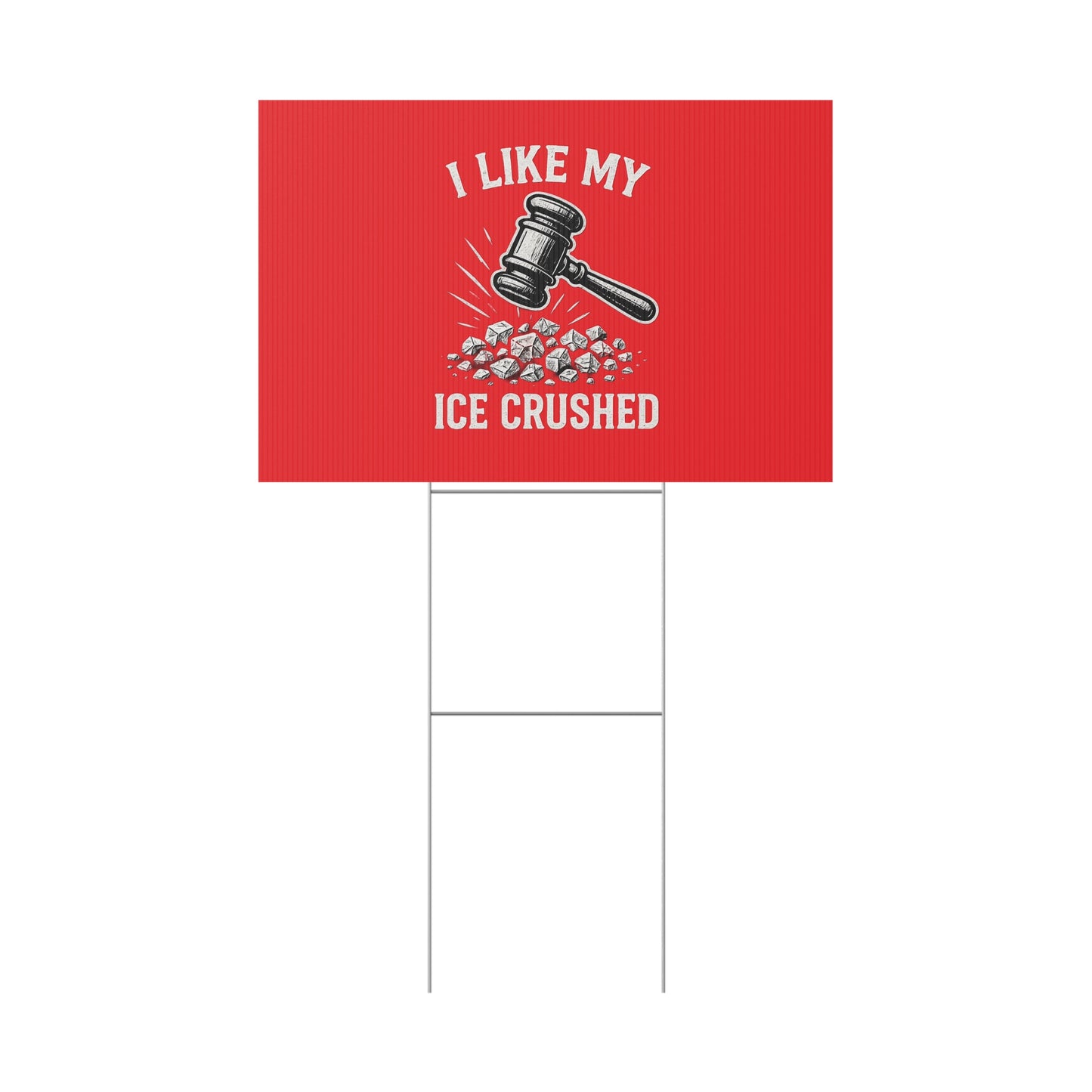 Red Crushed ICE Protest Yard Sign