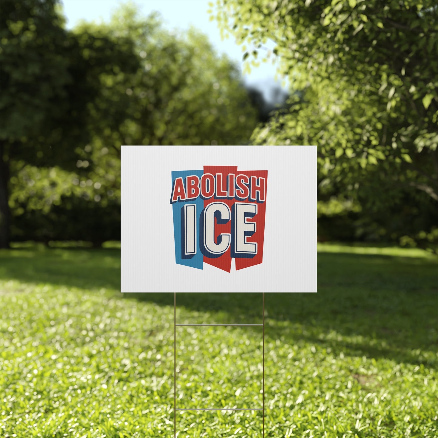White Abolish ICE Yard Sign