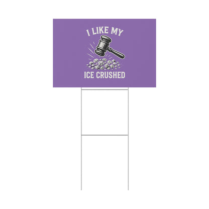 Light Purple Crushed ICE Protest Yard Sign