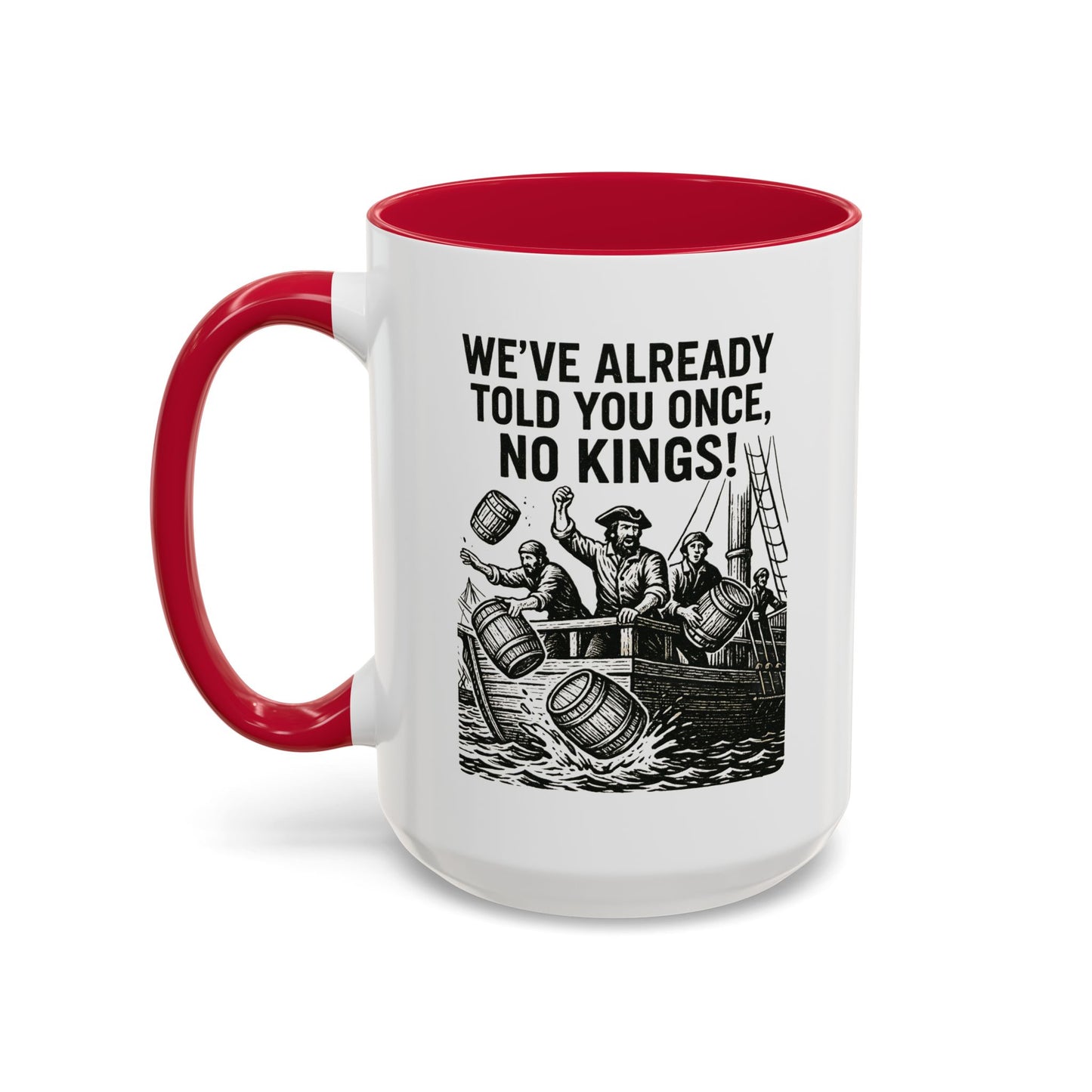 No Kings Colorful Coffee Mug 11oz 15oz
