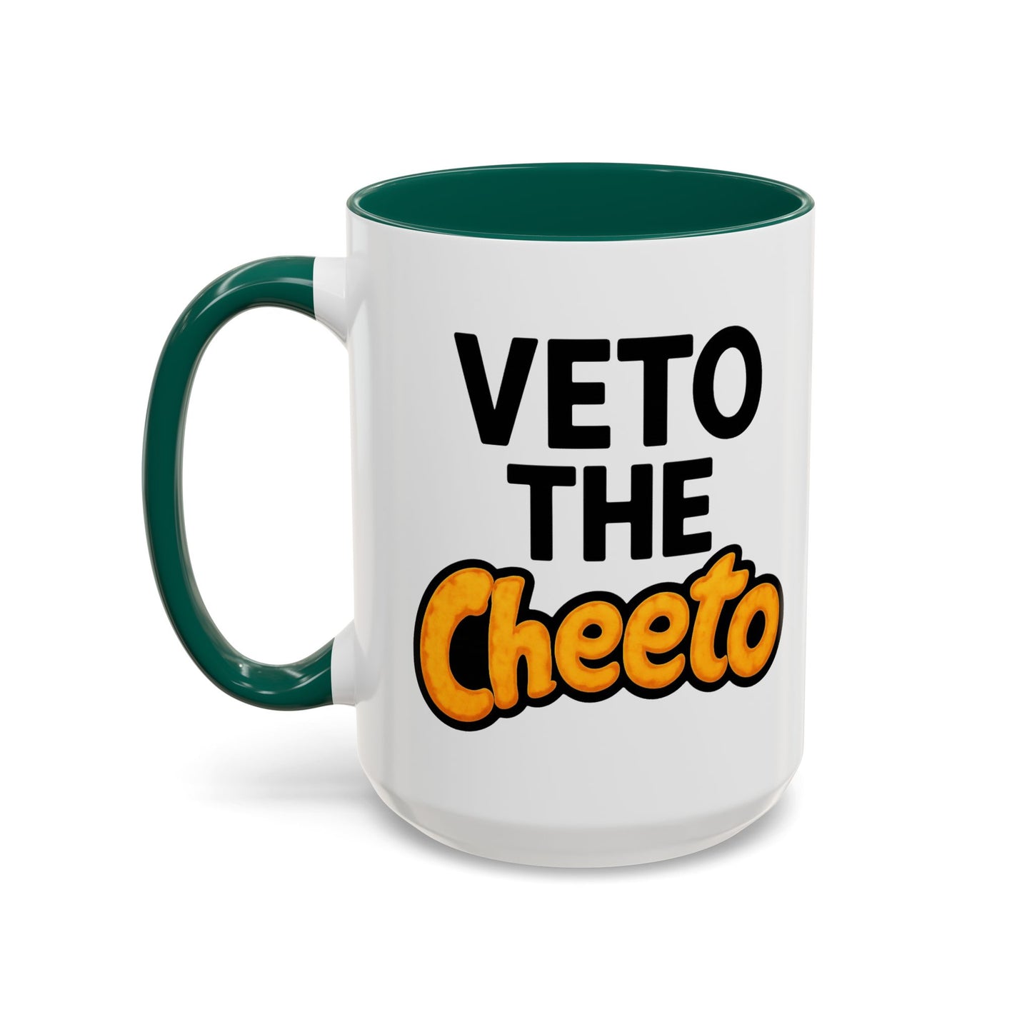 Veto the Cheeto Coffee Mug