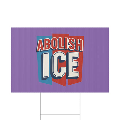 Light Purple Abolish ICE Yard Sign