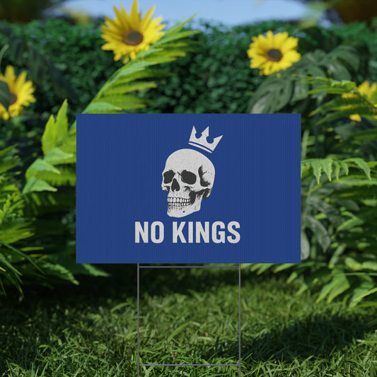 Blue Yard Sign - 'No Kings' Design