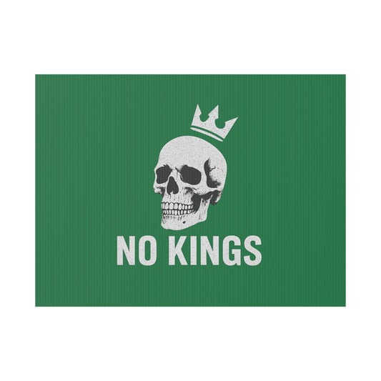 Dark Green Yard Sign - 'No Kings' Design