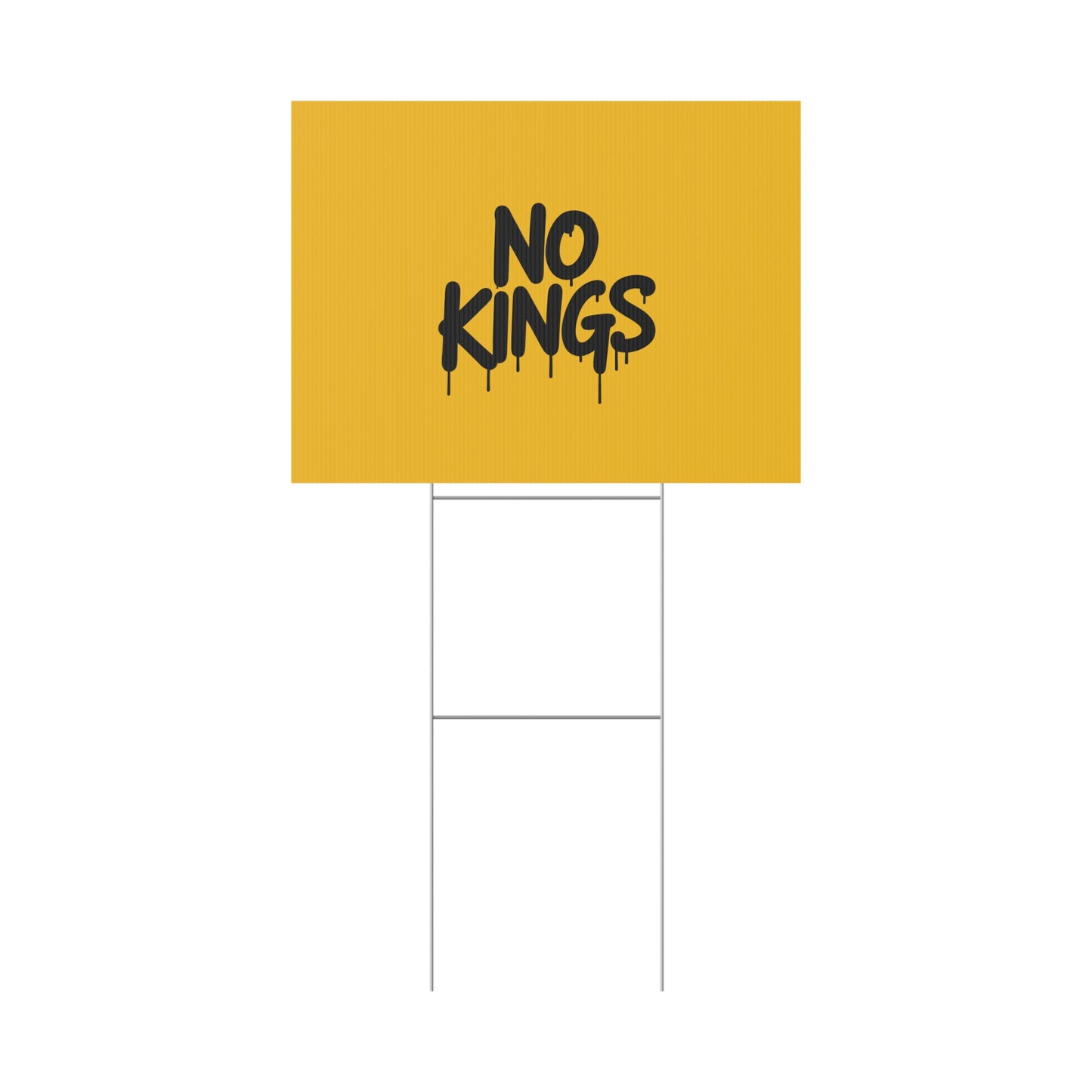 Yellow Spray Paint No Kings Protest Yard Sign