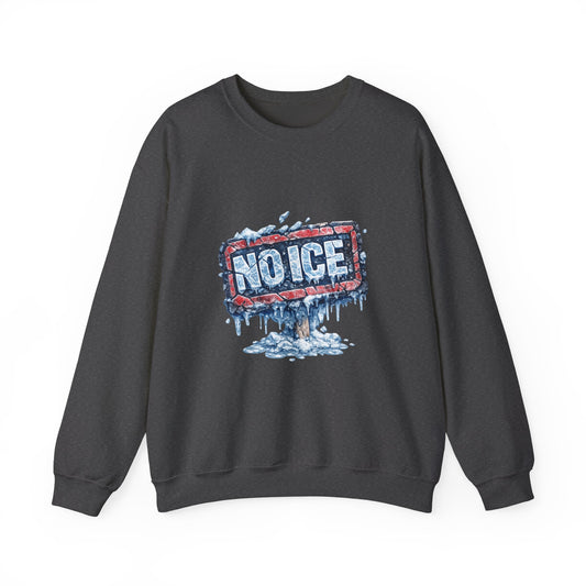 "NO ICE" Icy Graffiti Design Sweatshirt – Protest Yard Sign | No Kings Store