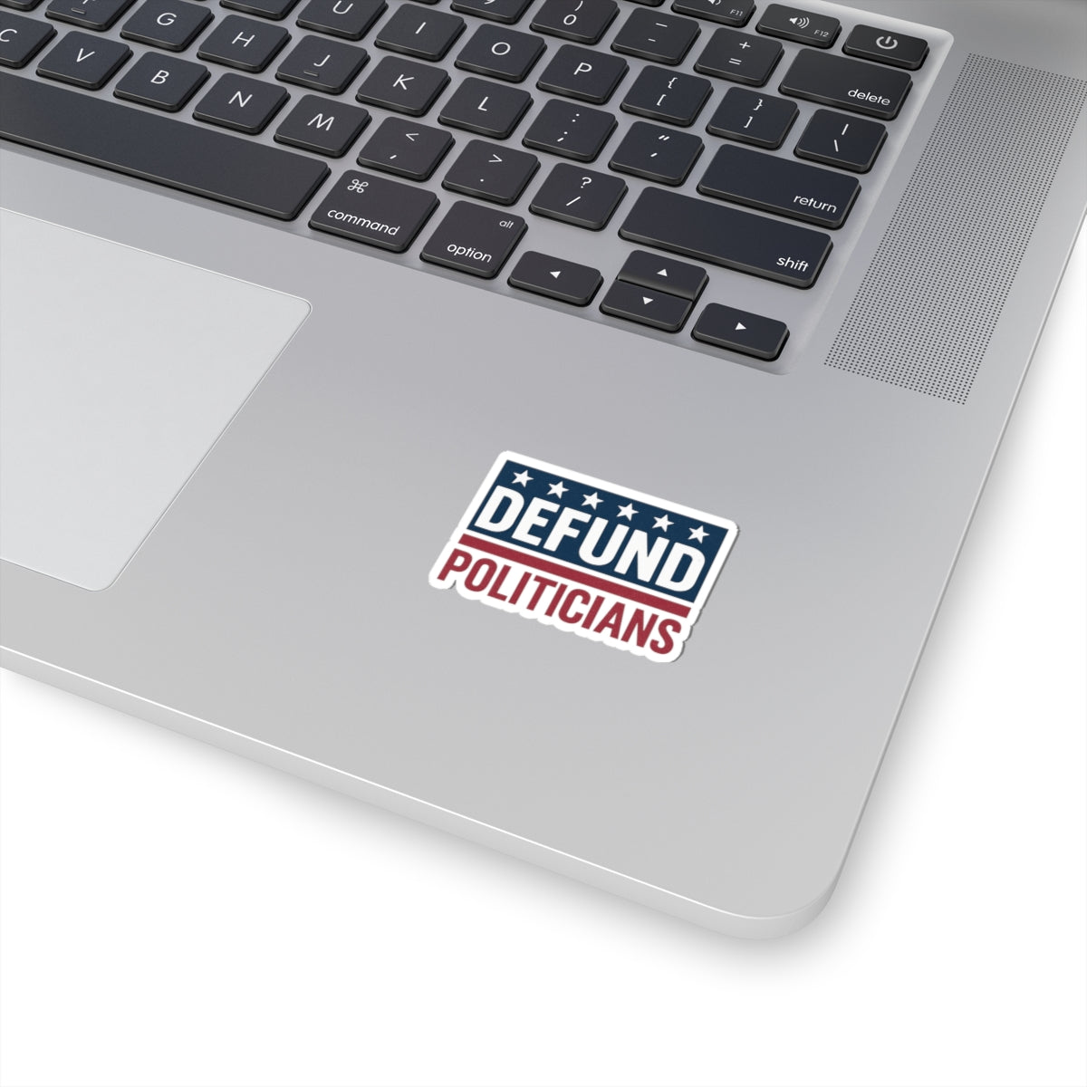 Defund Politicians Sticker – Truth That Sticks