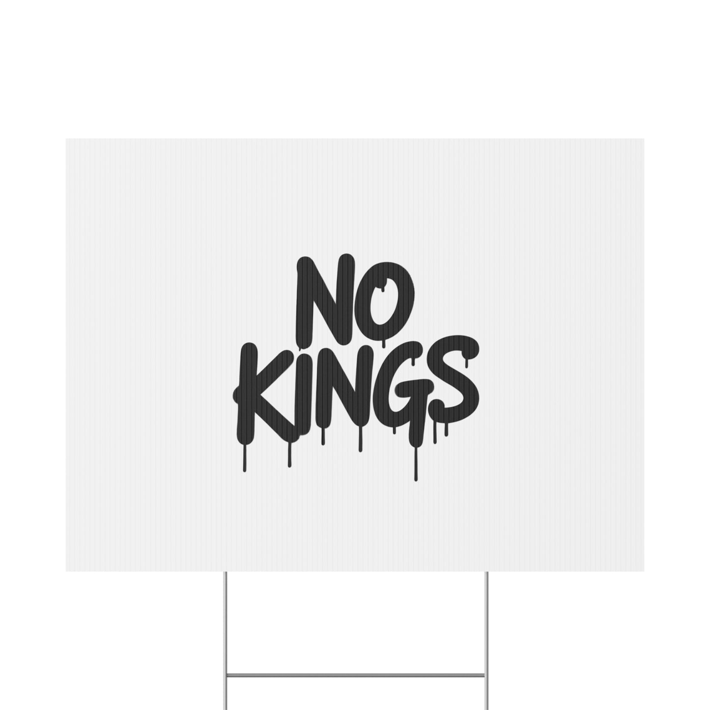 White Spray Paint No Kings Protest Yard Sign