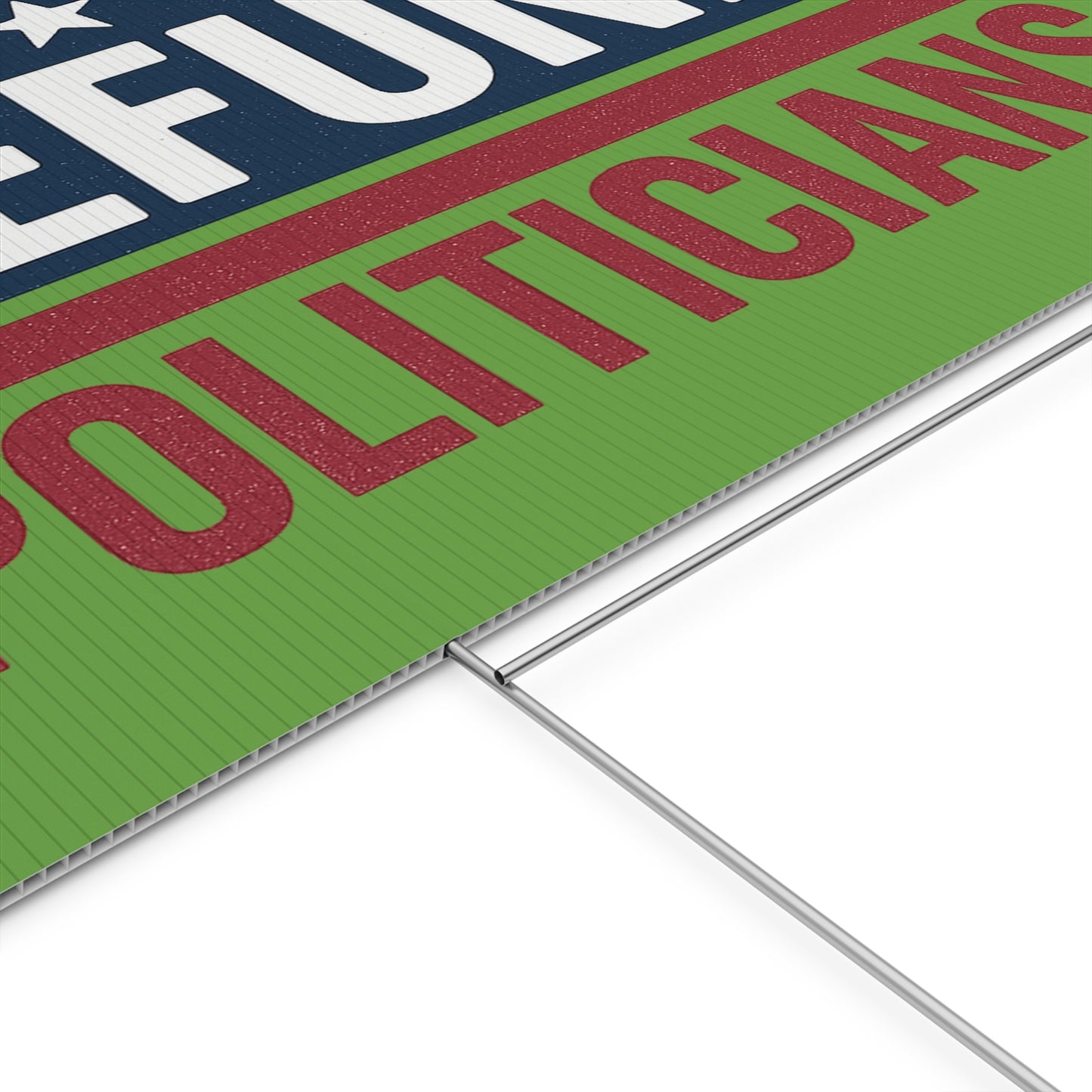 Light Green Defund Politicians yard sign