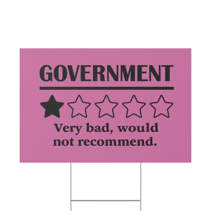 Pink Yard Sign - 1/5 Stars Would Not Recommend
