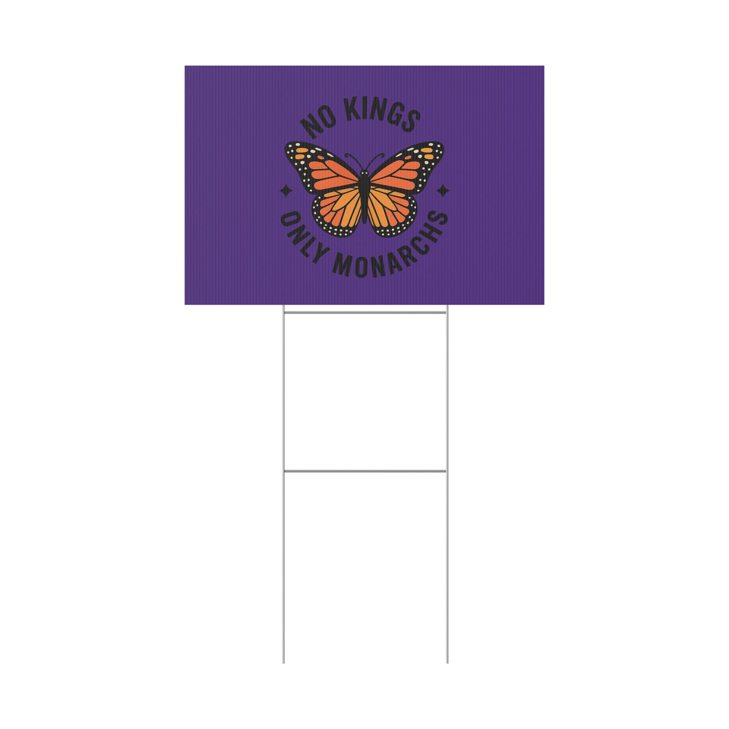 Purple No Kings Only Monarchs  Yard Sign, No Kings Since 1776, Holiday Decoration, Lawn Decor for July 4th, Independence Day Sign, Political Statement Sign