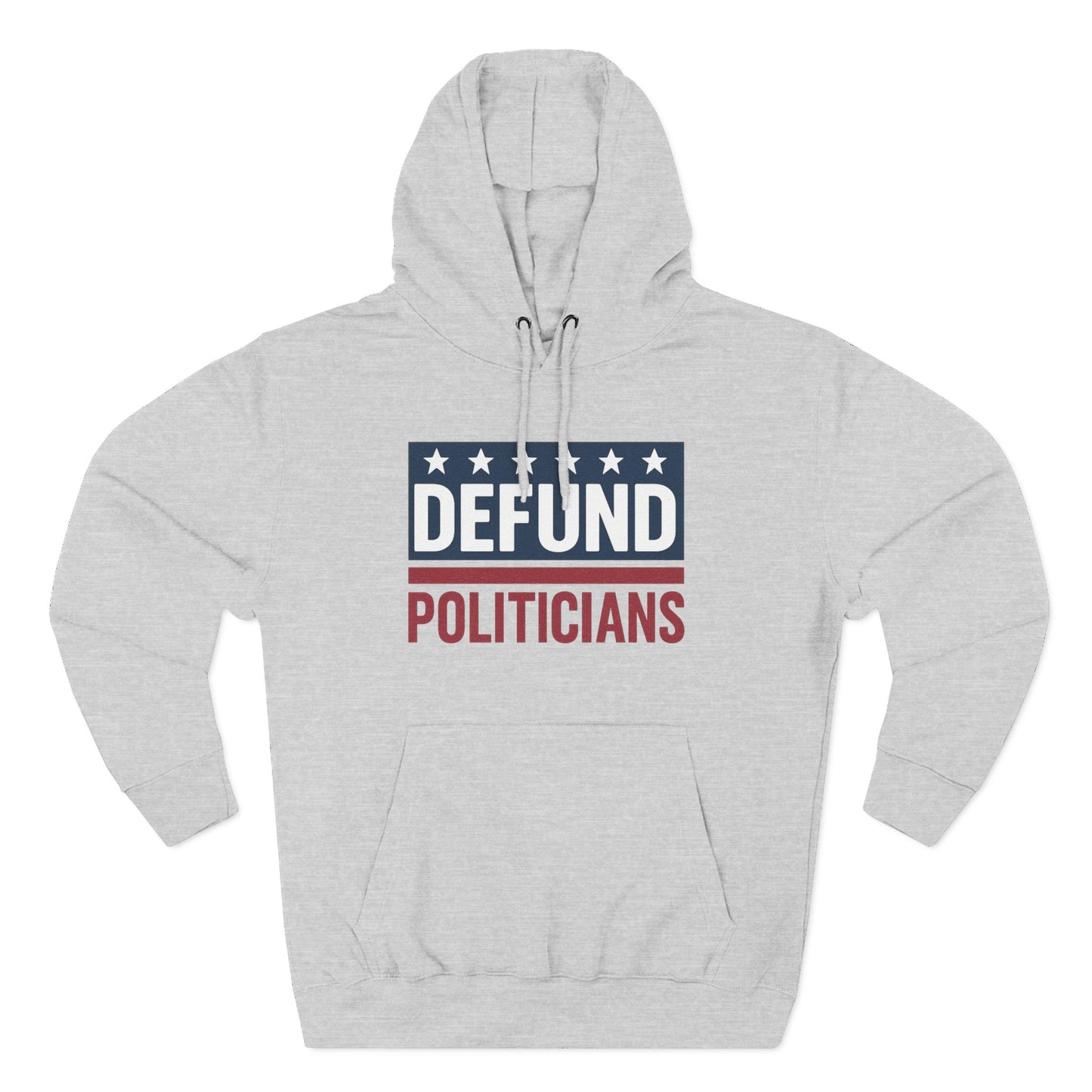 Defund Politicians Hoodie