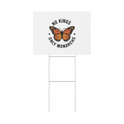 White No Kings Only Monarchs  Yard Sign