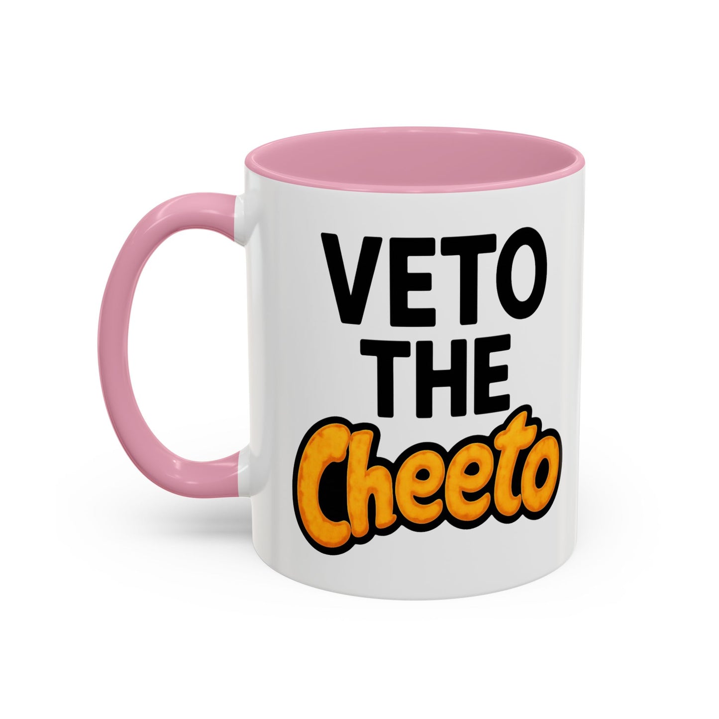 Veto the Cheeto Coffee Mug