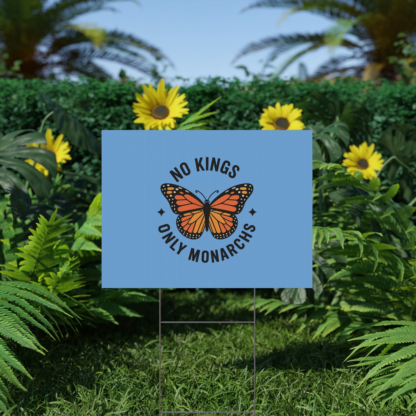 Light Blue No Kings Only Monarchs  Yard Sign, No Kings Since 1776, Holiday Decoration, Lawn Decor for July 4th, Independence Day Sign, Political Statement Sign