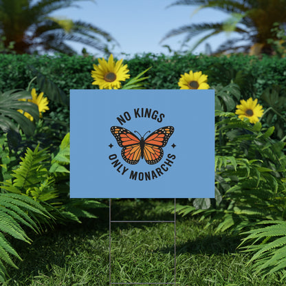 Light Blue No Kings Only Monarchs Yard Sign