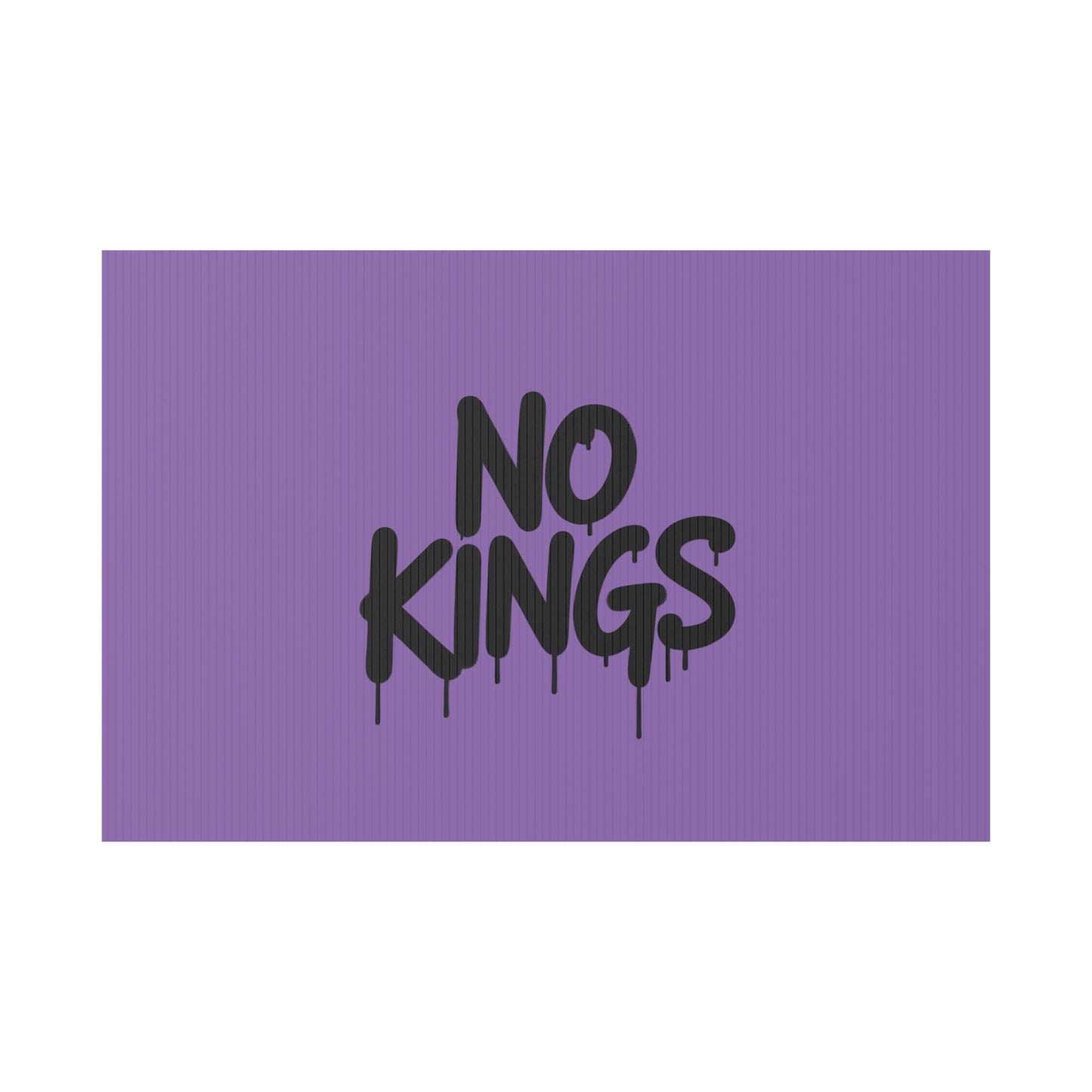 Light Purple Spray Paint No Kings Protest Yard Sign