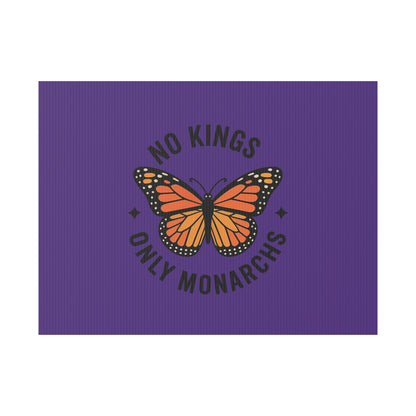 Purple No Kings Only Monarchs Yard Sign