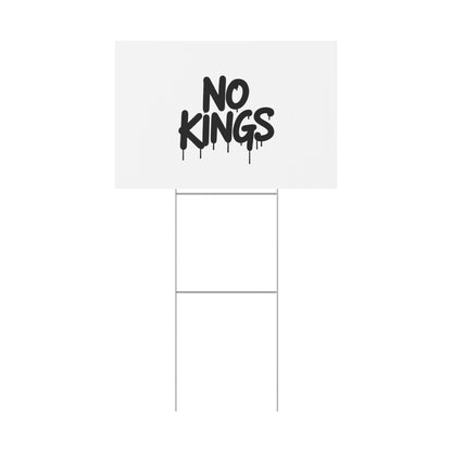 White Spray Paint No Kings Protest Yard Sign