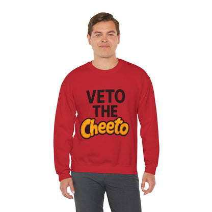 Veto the Cheeto Sweater – Warmth with a Warning - protest sweatshirt from No Kings Store