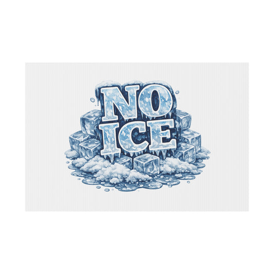 No ICE Plastic Yard Sign — Frosty 'No Ice' Iceberg Design Outdoor Lawn Sign