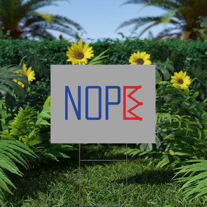 Gray NOPE Crown Yard Sign – Defy the Throne