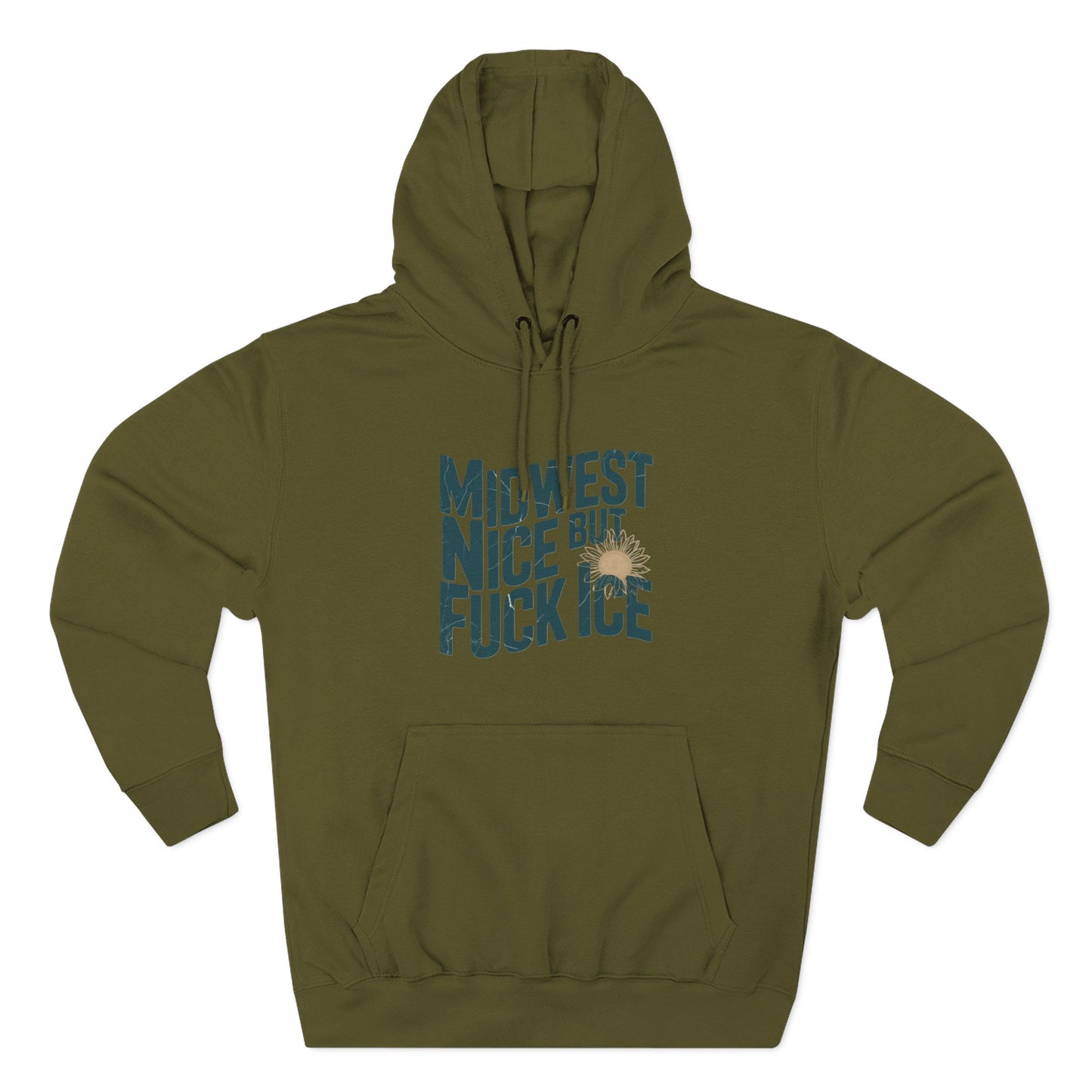Midwest Nice But Fuck Ice Hoodie