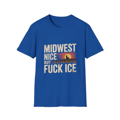 Midwest Nice But Fuck Ice Tee — Retro Sunset Midwest T-Shirt