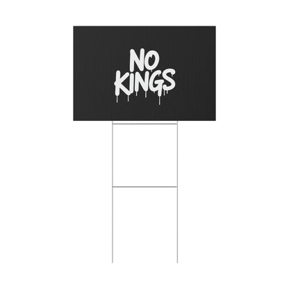 Black Spray Paint No Kings Protest Yard Sign
