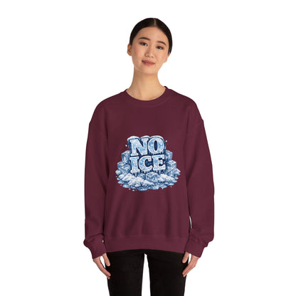 No ICE Crewneck Sweatshirt — Retro Iced Typography Graphic Sweatshirt