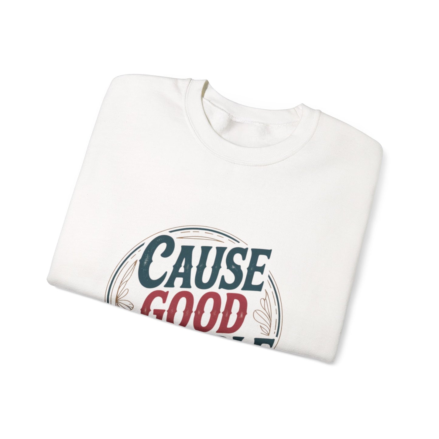 Cause Good Trouble Sweatshirt