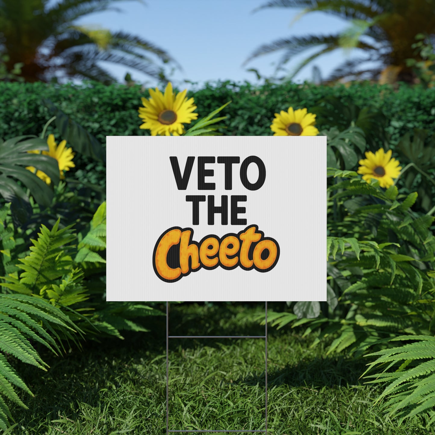 White Veto the Cheeto Yard Sign