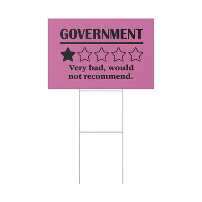 Pink Yard Sign - 1/5 Stars Would Not Recommend