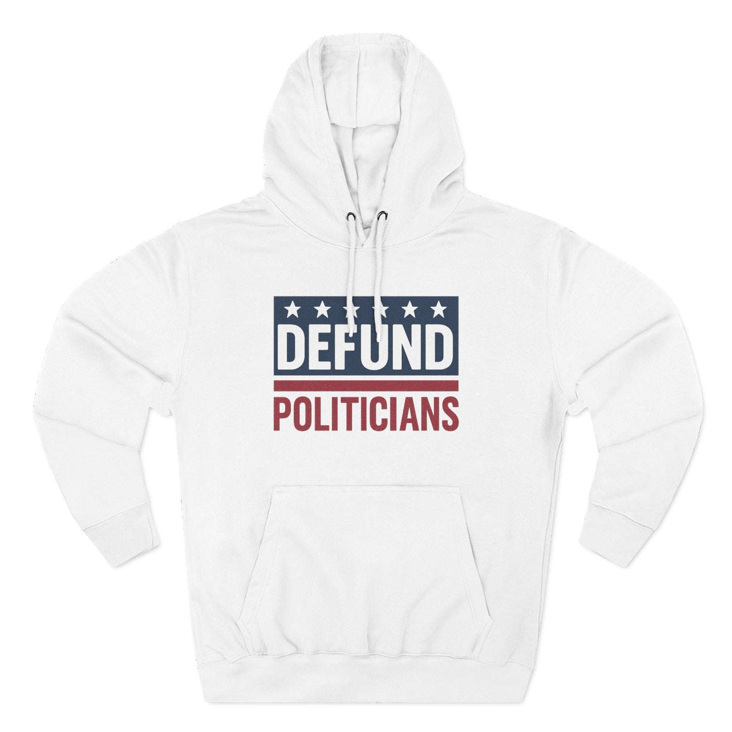 Defund Politicians Hoodie