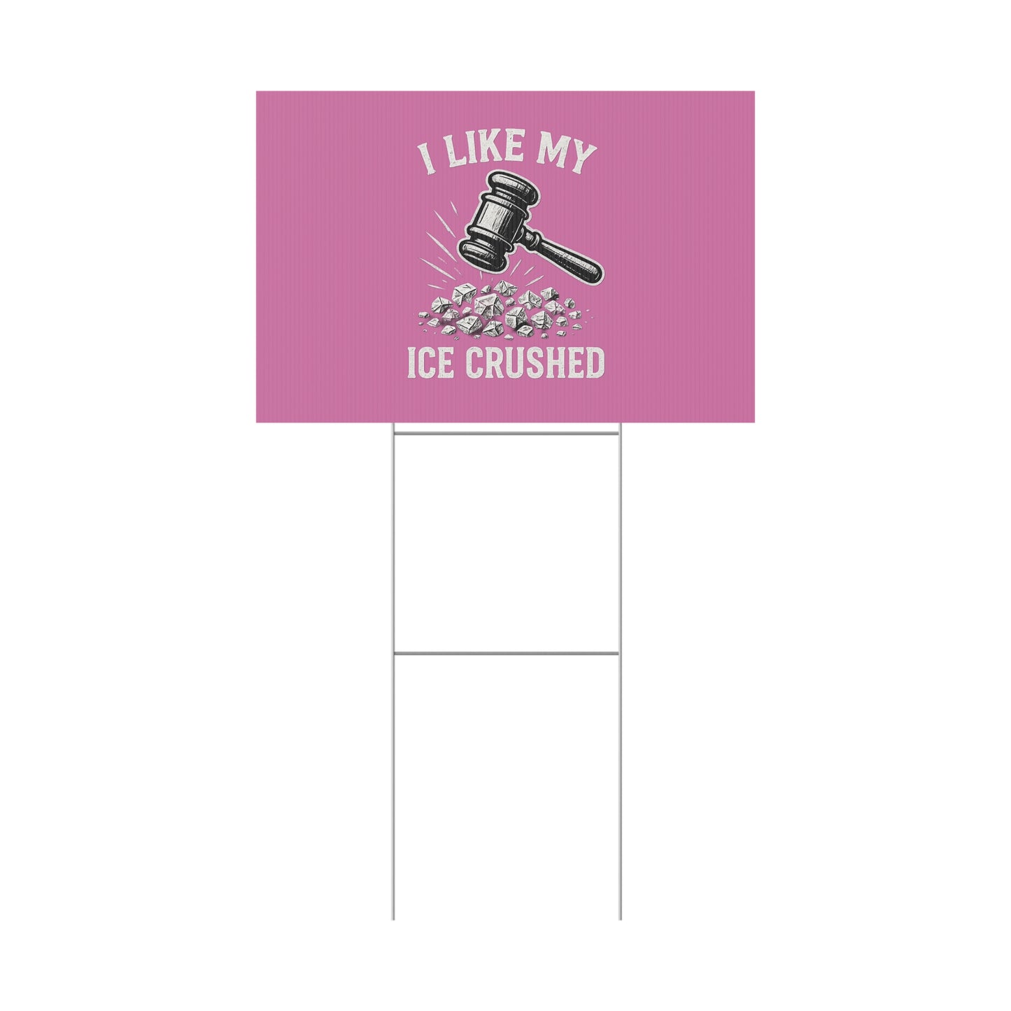Light Pink Crushed ICE Protest Yard Sign