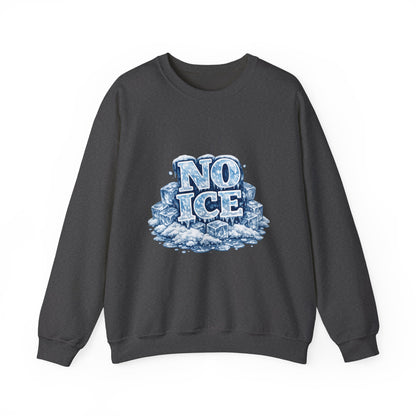 No ICE Crewneck Sweatshirt — Retro Iced Typography Graphic Sweatshirt