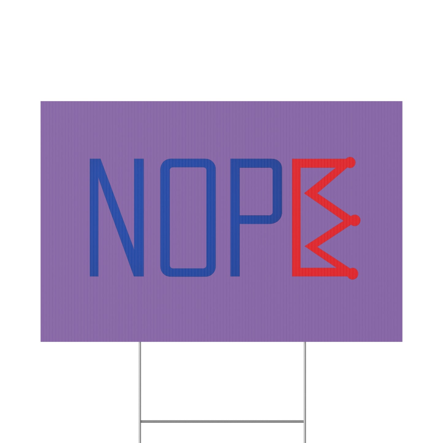 Light Purple NOPE Crown Yard Sign – Defy the Throne