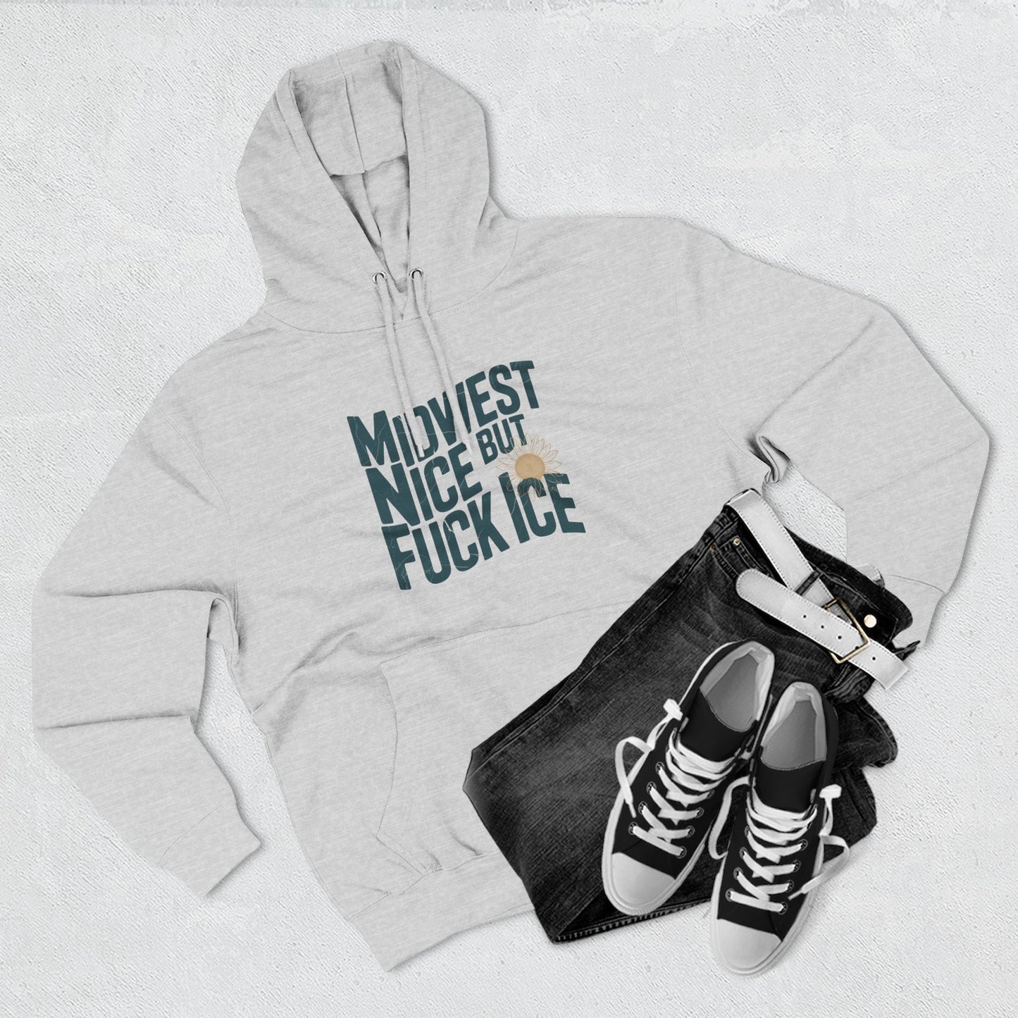 Midwest Nice But Fuck Ice Hoodie