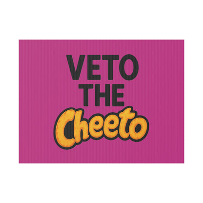 Pink Veto the Cheeto Yard Sign