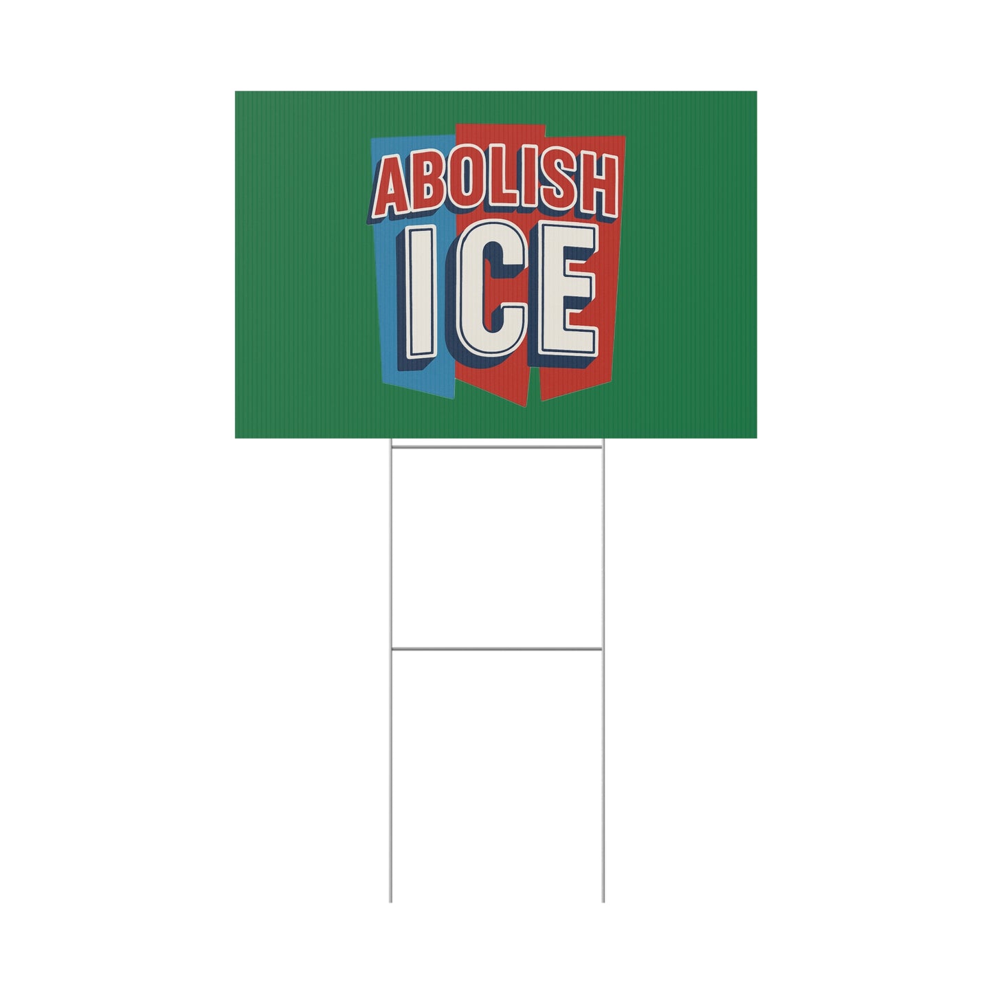 Dark Green Abolish ICE Yard Sign