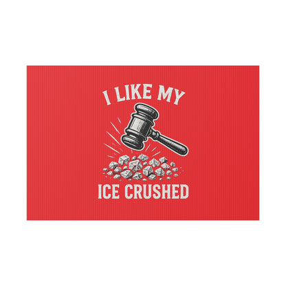 Red Crushed ICE Protest Yard Sign
