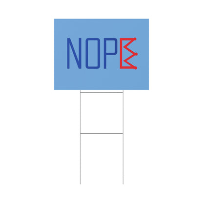 Light Blue NOPE Crown Yard Sign – Defy the Throne