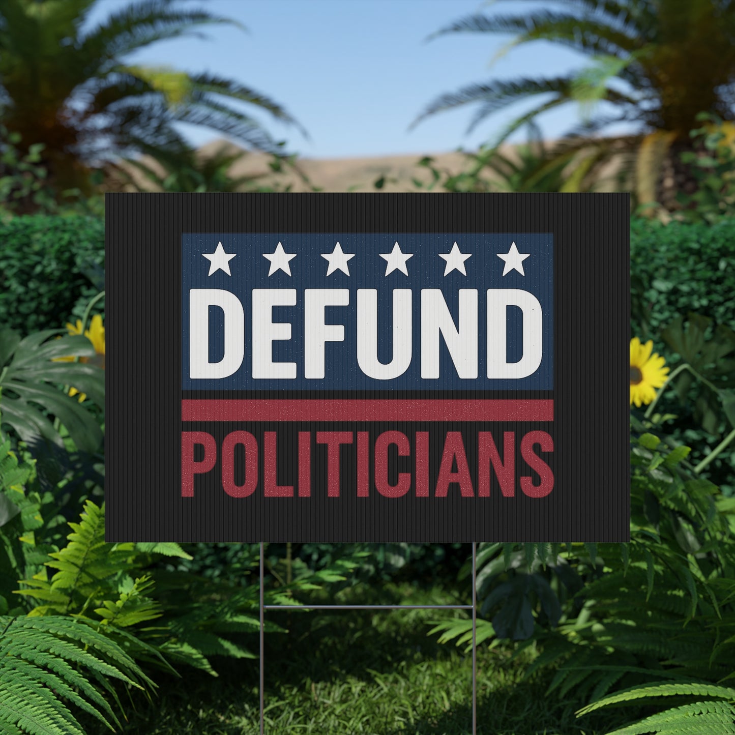 Black Defund Politicians yard sign