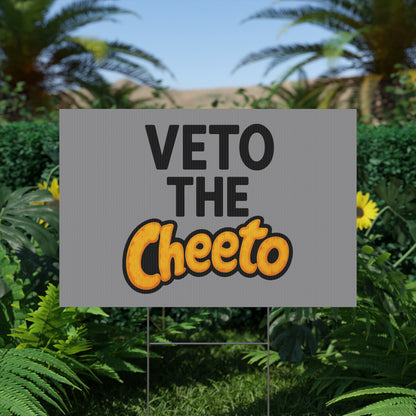 Gray Veto the Cheeto Yard Sign