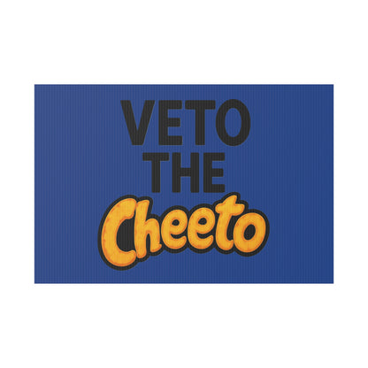 Dark Blue Veto the Cheeto Yard Sign