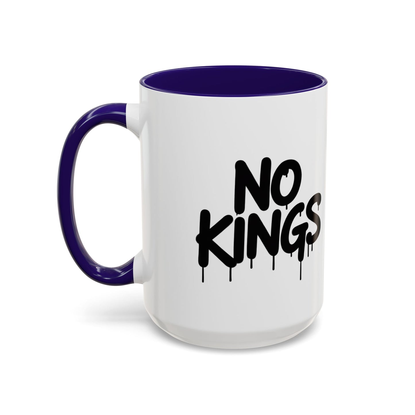 Coffee Mug - No Kings Spray Paint Design 11oz/15oz