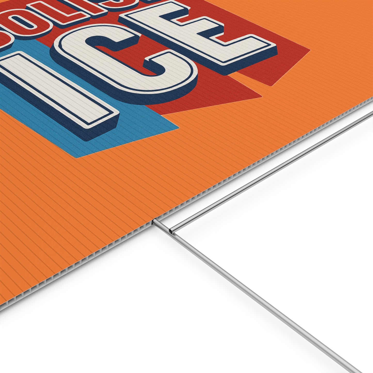 Orange Abolish ICE Yard Sign